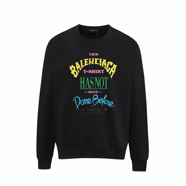 792# ，Balenciaga巴黎世家印花圆领毛圈卫衣 1:1对版面料400克毛圈高克重百分百纯棉 提前做过预缩水1×1双纱洗一辈子都不会变形的 男女同款 官