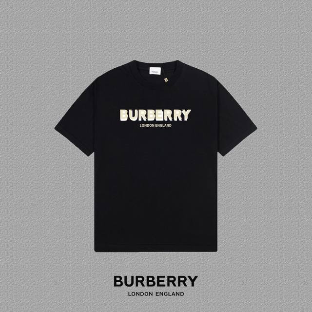 Burberry 巴宝莉] 2024FW短袖T恤 LOGO印花 高端32s双纱260克面料 重磅面料 定制拉架罗纹同缸同染 三标齐全 男女同款 颜色：黑色 白色