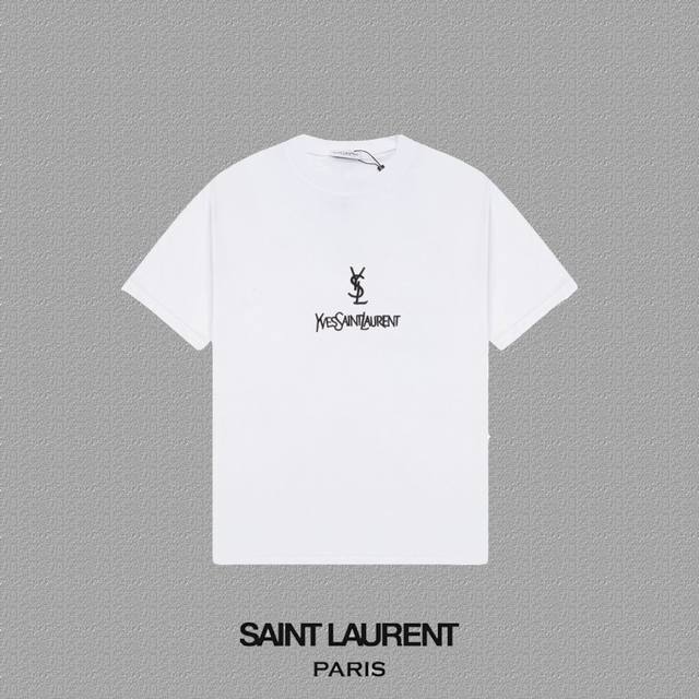 YSL 圣罗兰] 2024FW短袖T恤 经典款刺绣字母 高端32s双纱260克面料 重磅面料 定制拉架罗纹同缸同染 三标齐全 男女同款 颜色：黑色 白色 尺码：