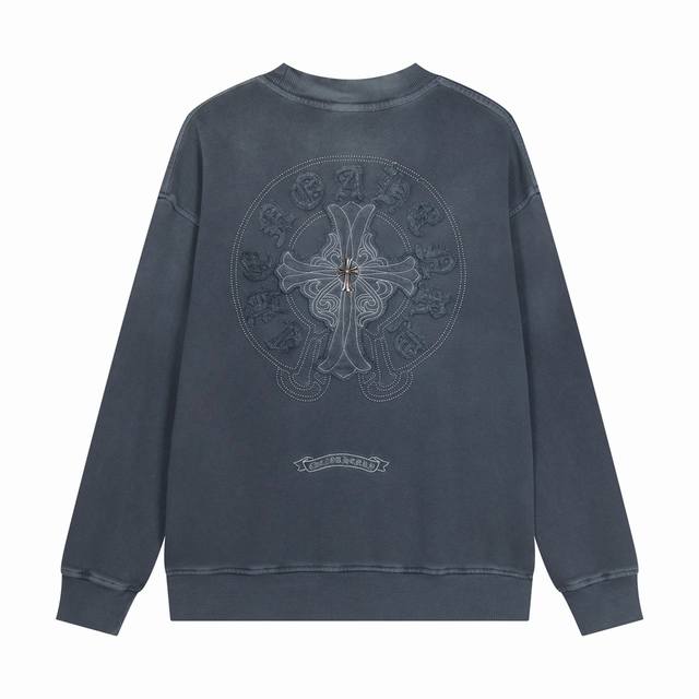 高品质 Chrome Hearts 克罗心 最新基础圆领卫衣，纯棉柔软卫衣面料，喷马溜 重工贴布绣洗水 潮流感十足定染纯棉面料，OS版型，颜色:水洗黑 灰 码数