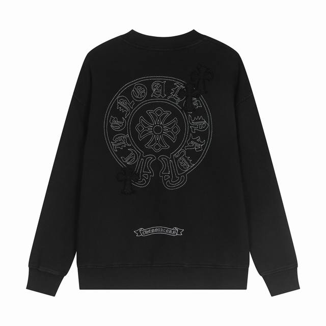 高品质 Chrome Hearts 克罗心 最新基础圆领卫衣，纯棉柔软420g毛圈面料，绣花贴布绣，OS偏大版型，颜色:黑 白 码数 S M L XL