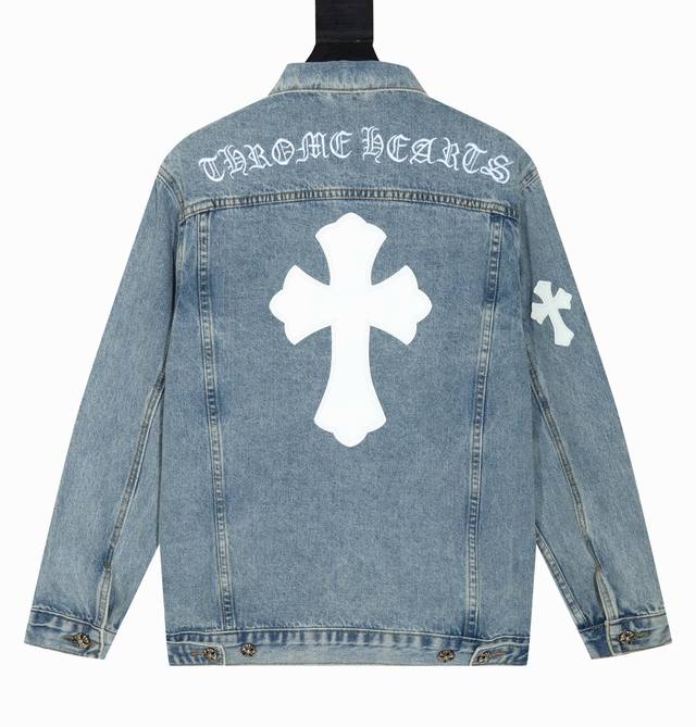 高端］ 上新 Chrome Hearts 克罗心梵文刺绣十字贴皮牛仔外套 整件衣服真的超级重工 采用日本进口单宁牛仔布料 成品之后水洗 损耗率超高 整体做旧工艺