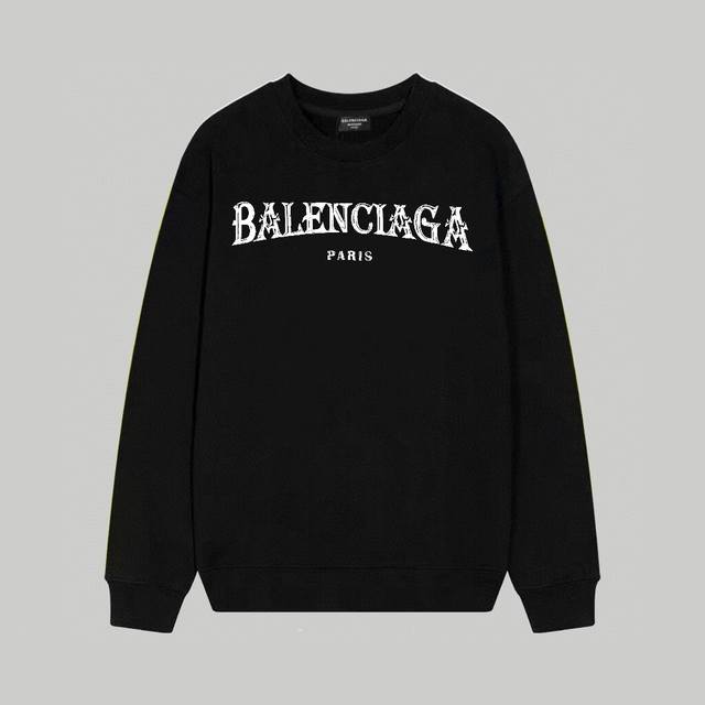 Balenciaga巴黎世家印花圆领毛圈卫衣 1:1对版面料400克毛圈高克重百分百纯棉 提前做过预缩水1×1双纱洗一辈子都不会变形的 男女同款 官网细节一致