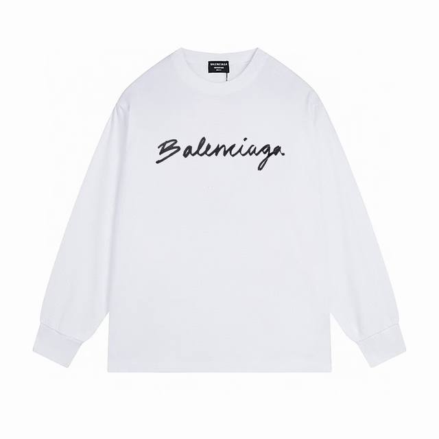 NO:B016# 顶级版本.官网品质 BALENCIAGA 巴黎.LOGO经典图案印花长袖T恤.砖柜同步.第一时间正品研制，欢迎对比！面料采用巴黎ZP定织定染全